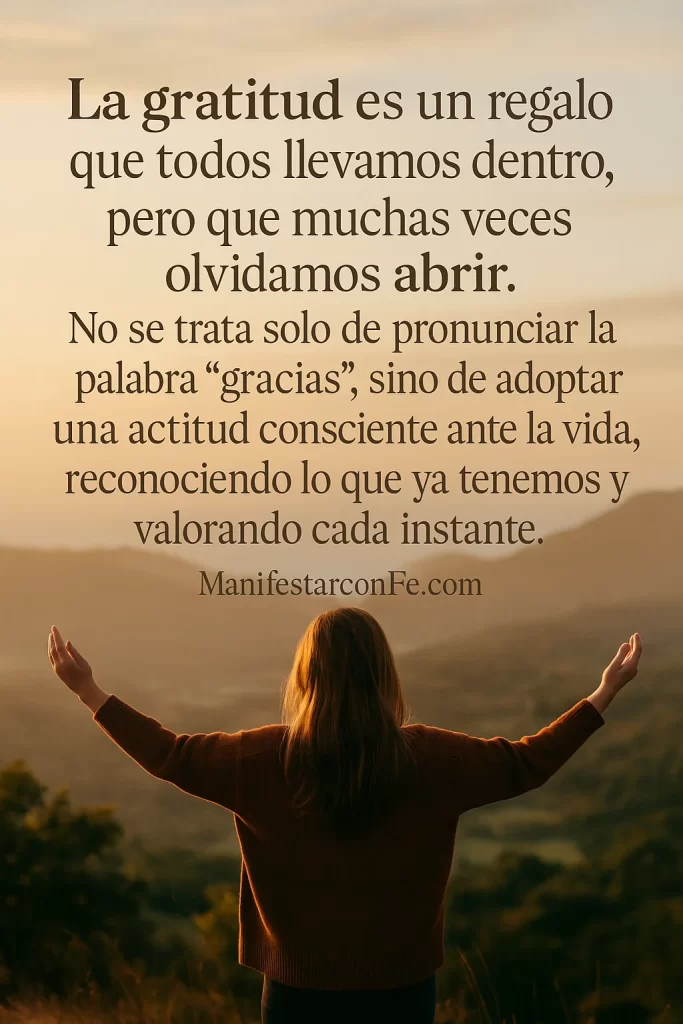 Cambiar tu vida con el habito de la gratitud